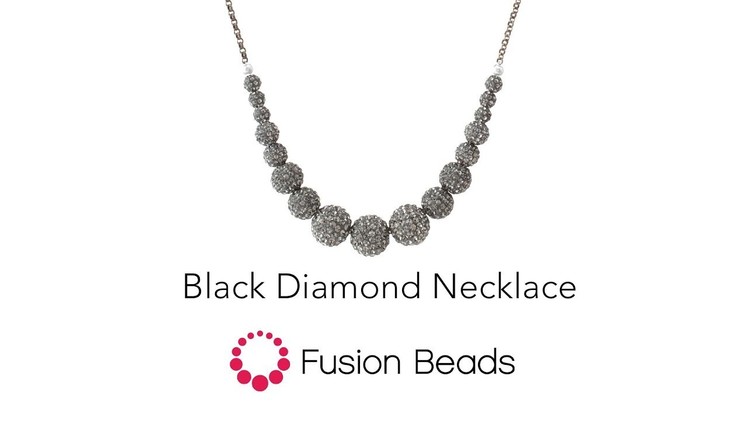 Watch how to string the Black Diamond Necklace by Fusion Beads