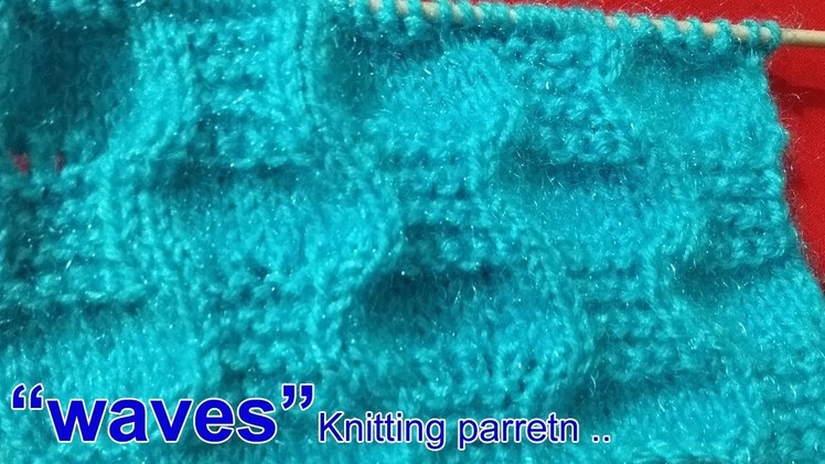 Waves Beautiful Knitting pattern Design 2018