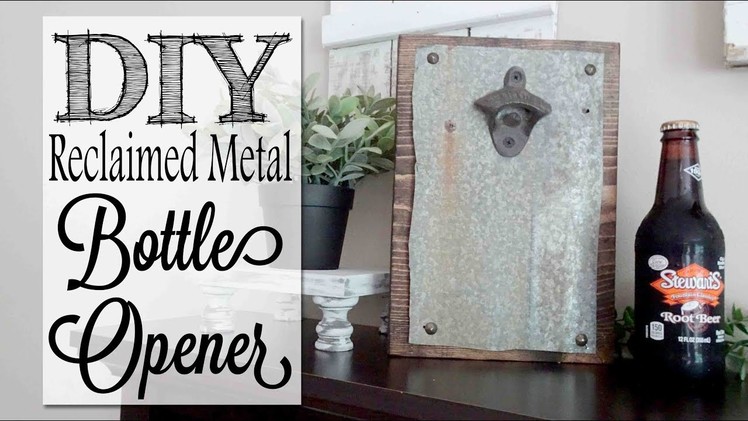DIY Bottle Opener | Father's Day Gift Idea