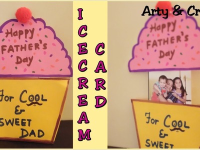 FATHER'S DAY CARD IDEA#FATHERS DAY CARD#PAPER ICECREAM#PHOTO SLIDER CARD #KIDS CRAFT#HANDMADE CARD