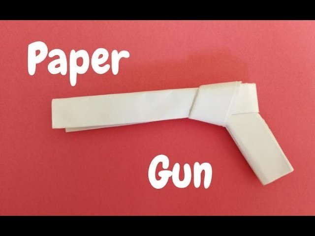 How to make Paper Gun | Origami Step by Step Tutorial