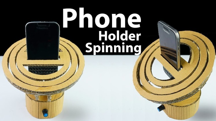 How To Make Spinning Phone Holder  From Cardboard | King Of Crafts