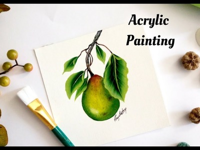 How to paint a Fruit in Acrylic  | Beginners Painting | DIY | Simple and Easy Painting