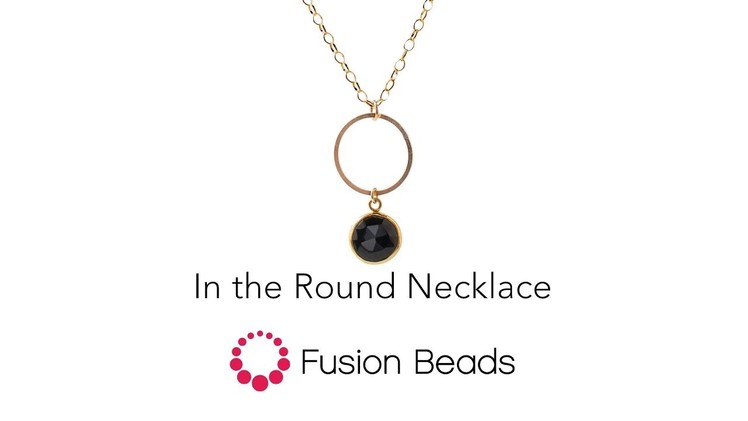 Learn how to create the In the Round Necklace by Fusion Beads