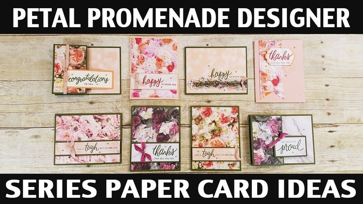 Stamping Jill - Petal Promenade Designer Series Paper Card Ideas