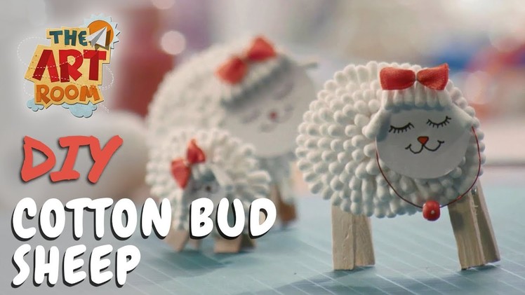 The Art Room - Cotton Bud Sheep | Best out of Waste | Easy DIY Crafts for Kids