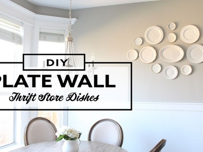 DIY Decorative Plate Wall - Thrifting