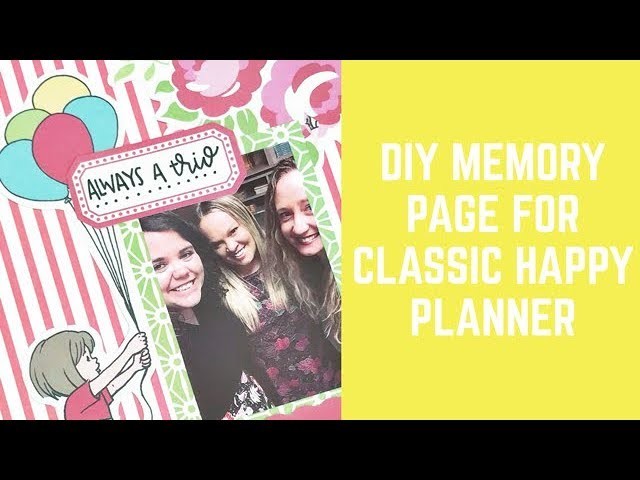 DIY Memory Page for Classic Happy Planner