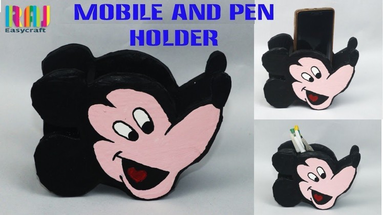 DIY Mickey Mouse pen and mobile holder || best out of waste cardboard