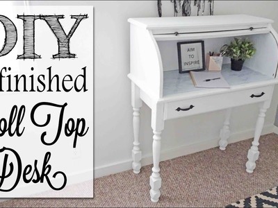 DIY Refinished Roll Top Desk | Before & After