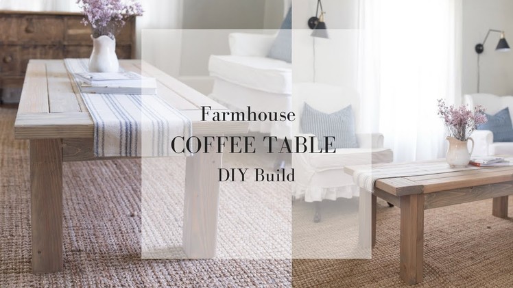 Farmhouse Coffee Table DIY Plans | FARMHOUSE FURNITURE