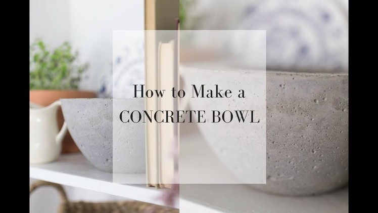 How to Make a DIY Concrete Bowl Planter I DIY HOME DECOR LIVING ROOM