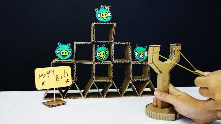 How to Make ANGRY BIRDS Game from Cardboard | DIY Angry Bird real life