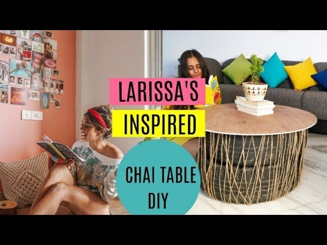 Larissa's inspired chai table DIY 2018 | PRASHASTI JAIN