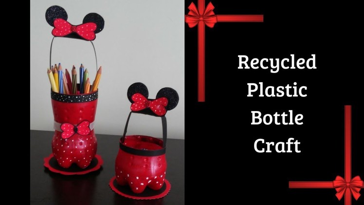 Minnie Mouse Pen Holder | Recycle Plastic Bottles | Best out of Waste | DIY | Kids Craft