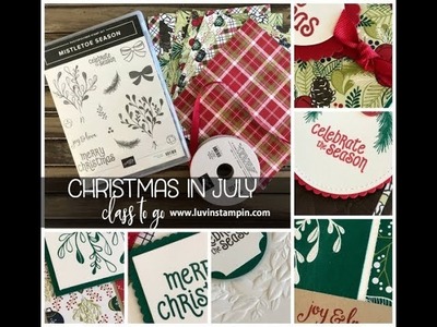Christmas in July Class To Go Pre Order thru Aug 3rd