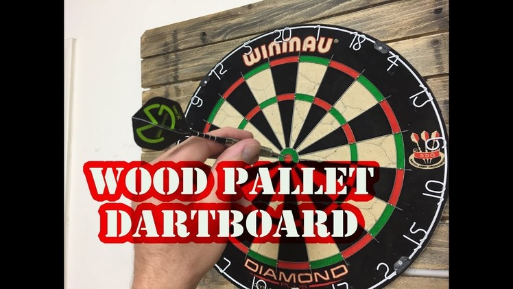 DIY Dartboard Surround! Pallet Wood (2018)