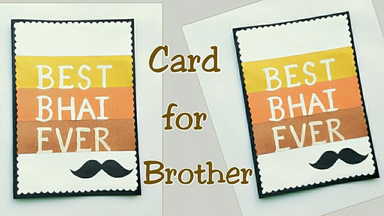 Handmade Card for Brother.Greeting Card for Brother.Best Bro Ever Card.Birthday Card for Brother
