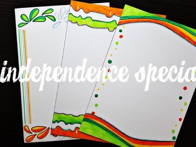 Independence day card | border designs | project work designs | borders for projects
