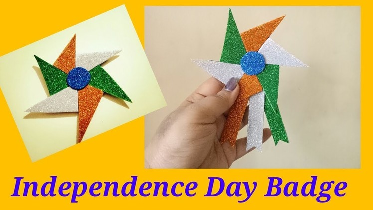 Independence Day Special | Handmade Badge DIY | Easy kids craft
