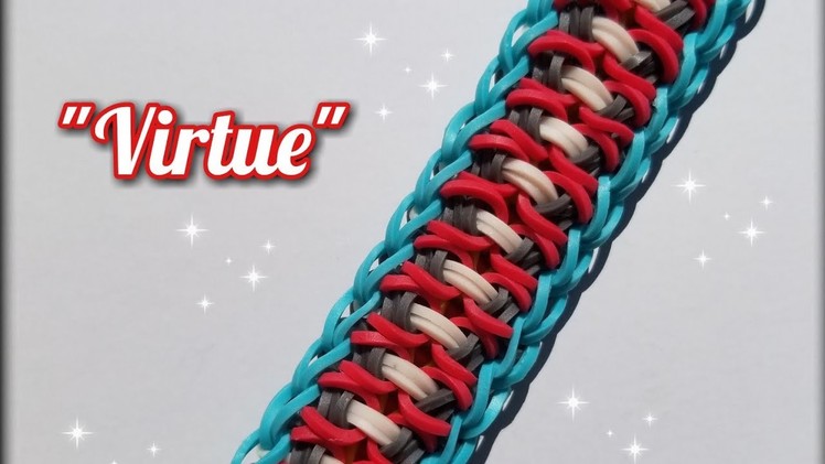 New "Virtue" Rainbow Loom Bracelet Tutorial