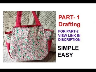 PART 1.2 DIY drafting of handmade handbag in hindi.purse making.shopping bag.travel bag. TIFFIN
