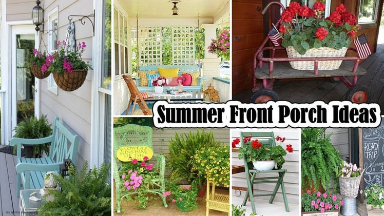 100 DIY Summer Front Porch Ideas