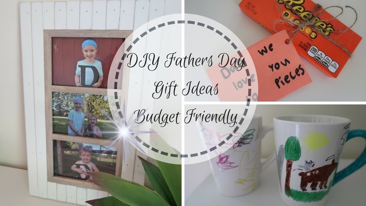 3 DIY FATHERS DAY GIFT IDEAS | DIY MADE BY KIDS | BUDGET FRIENDLY
