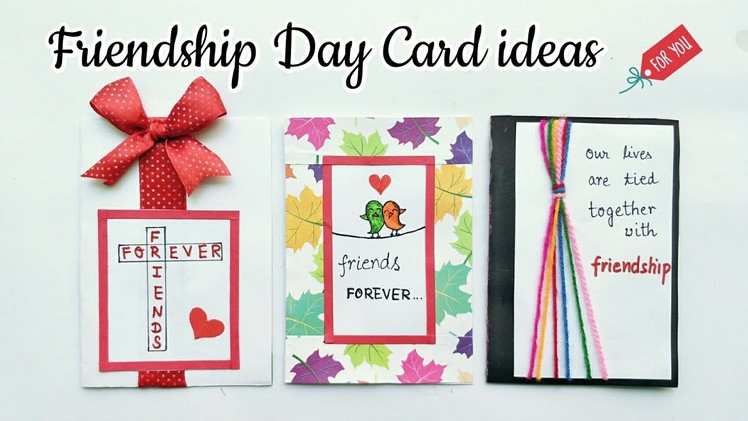 3 Special Card for Friendship Day.Handmade Card for Friends.Simple and Easy Friendship Day Card idea