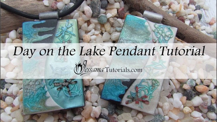 Day on the Lake Polymer Clay Pendant Tutorial