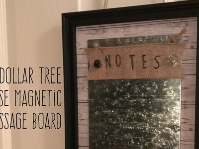 DIY Dollar Tree Farmhouse Magnetic Message Board
