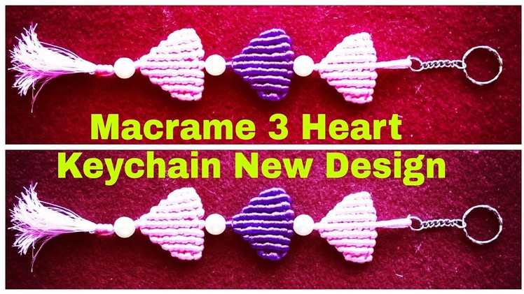 DIY.Macrame Simple Key Chain. In a Heart Shape New Design ????