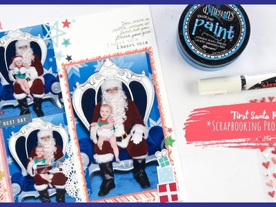 "First Santa Photo" ~ Scrapbooking Process Video + + + INKIE QUILL