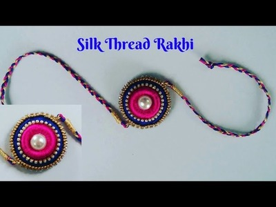 How to Make Rakhi at home | Silk Thread Rakhi | Raksha Bandhan | Tutorial
