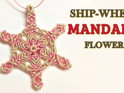 Macrame pendant tutorial: The wheel ship mandala flower - Hướng dẫn thắt mặt dây chuyền mandala