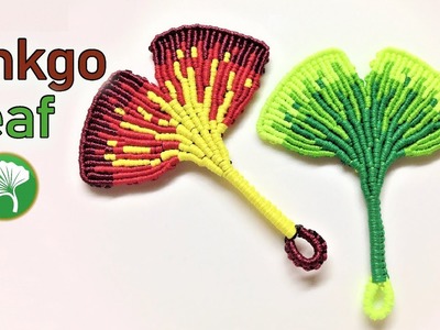 Macrame tutorial - The most beautiful Ginkgo leaf keychain  - Hướng dẫn làm móc khóa lá bạch quả