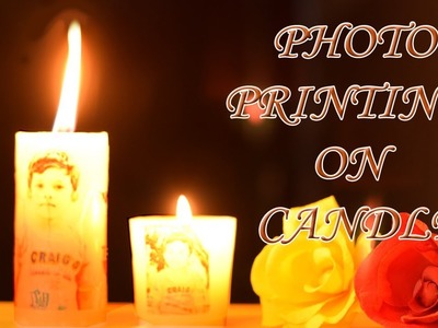 Transfer a Photo to a Candle | DIY Printed Candels | Make Your Own Photo Candle