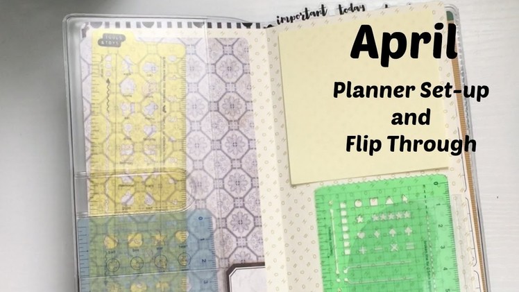 April Planner Set-up and Flip Through