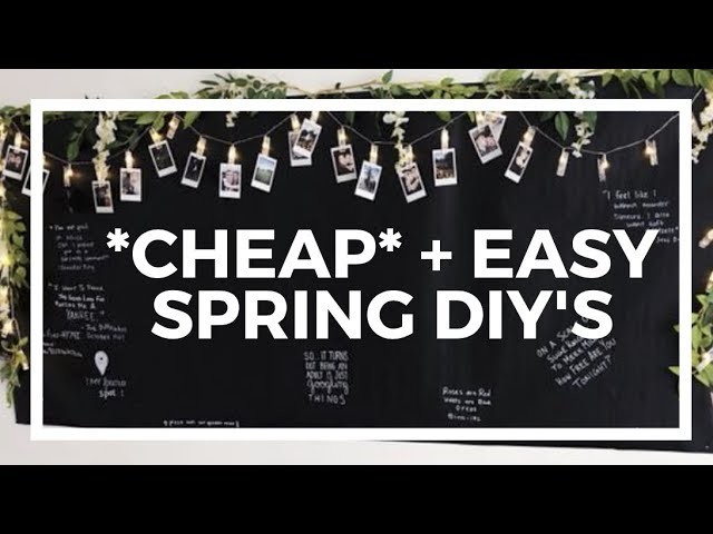 Cheap + Easy Spring DIY's!