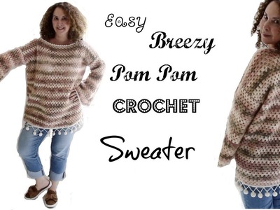 Easy Breazy Pom pom Crochet  sweater