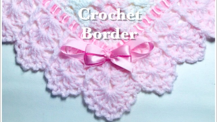 Easy Crochet border for any crochet or knit baby blanket #133