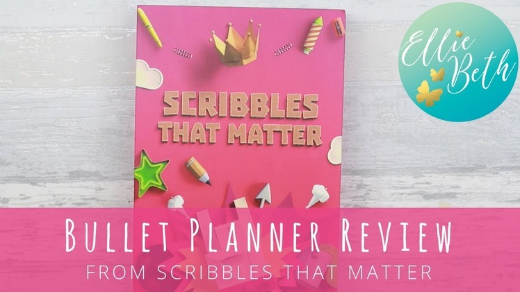 Scribbles That Matter: Bullet Planner Flipthrough and Thoughts!