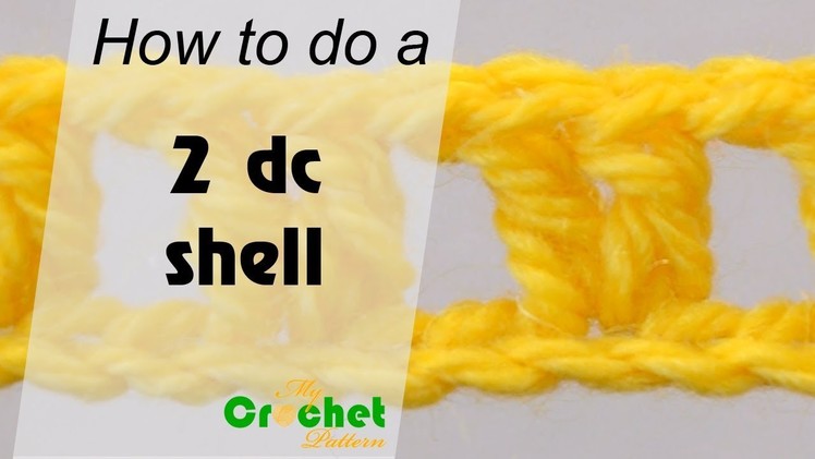 How to do a 2 double crochet shell - Crochet for beginners