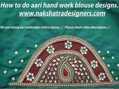 How to do aari hand work blouse designs and Online Classes