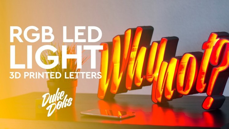 3D Printed LED Marquee Letters. Anet A6. Letras LED impresas en 3D