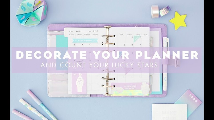 Decorate your Planner and Shine Bright