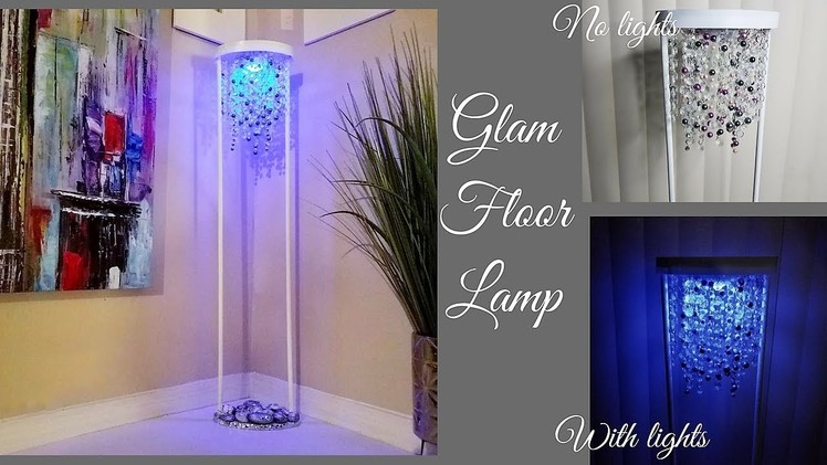 Diy Glam Floor Lamp| Simple and Inexpensive Home Decor