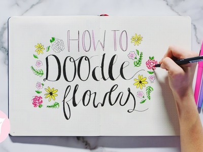 How To Doodle Flowers In Your Bullet Journal | Plan With Me