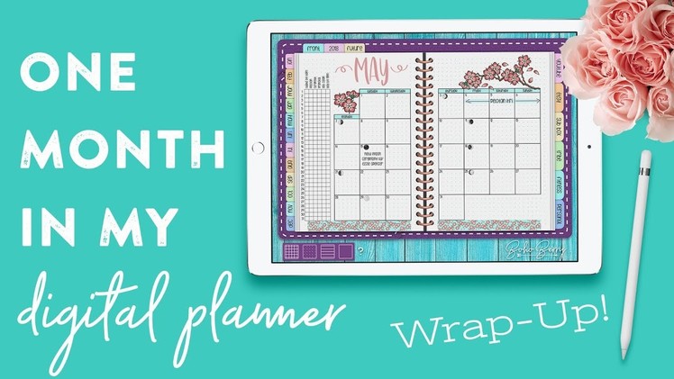 One Month in my Digital Planner: Wrap-Up!