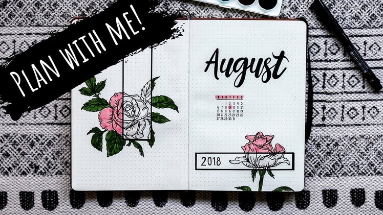 Plan With Me! | August 2018 | First Bullet Journal.Planner